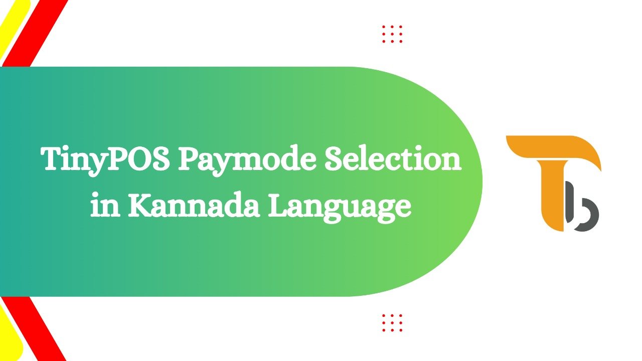 TinyPOS Paymode option in Kannada Language.